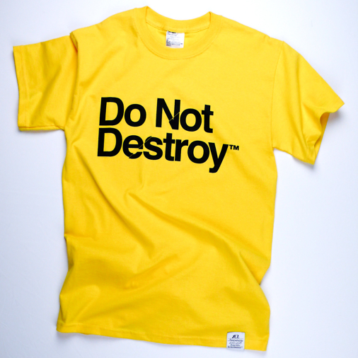 Do Not Destroy Daisy t-shirt tee