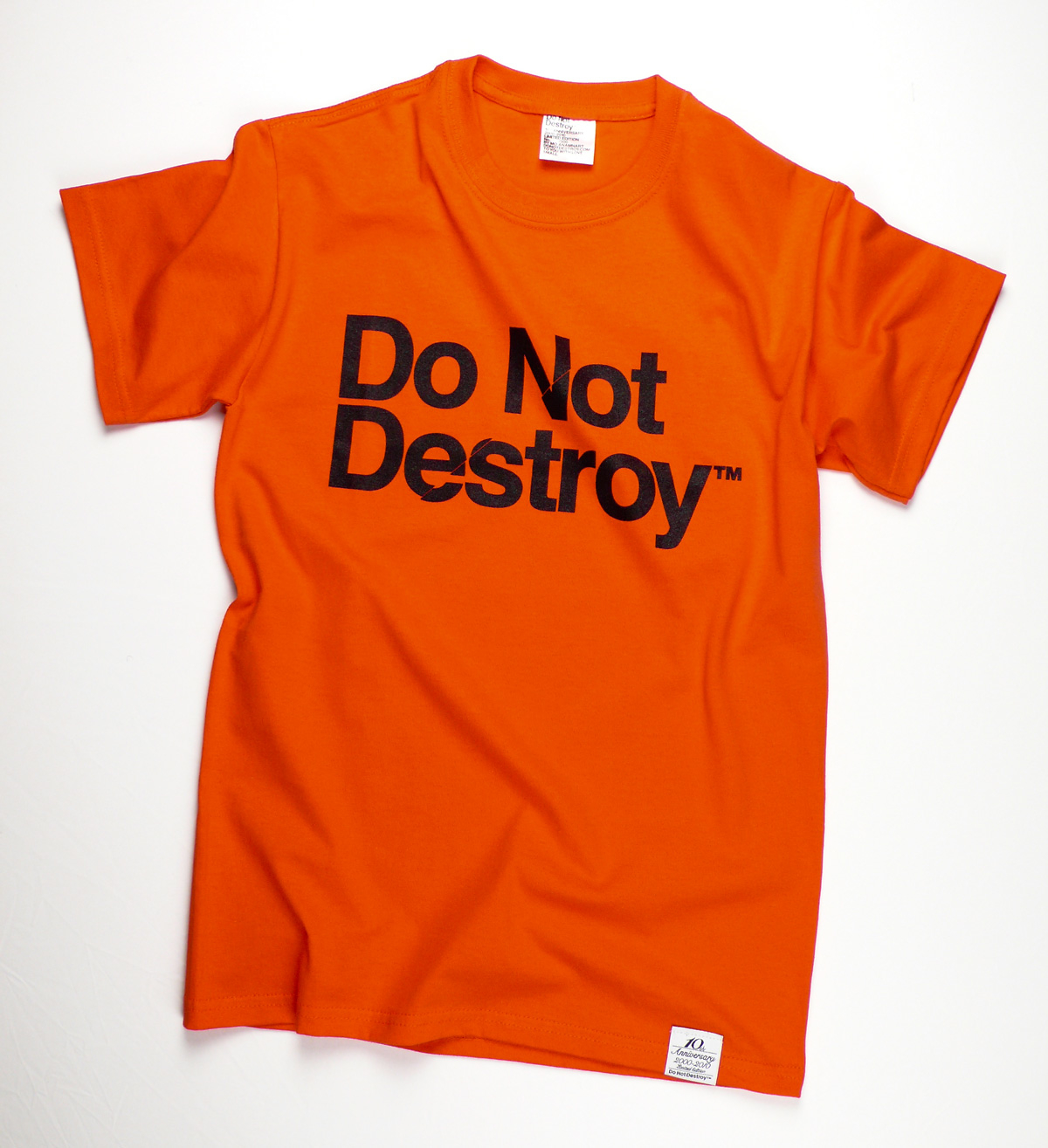 Do Not Destroy Orange t-shirt tee