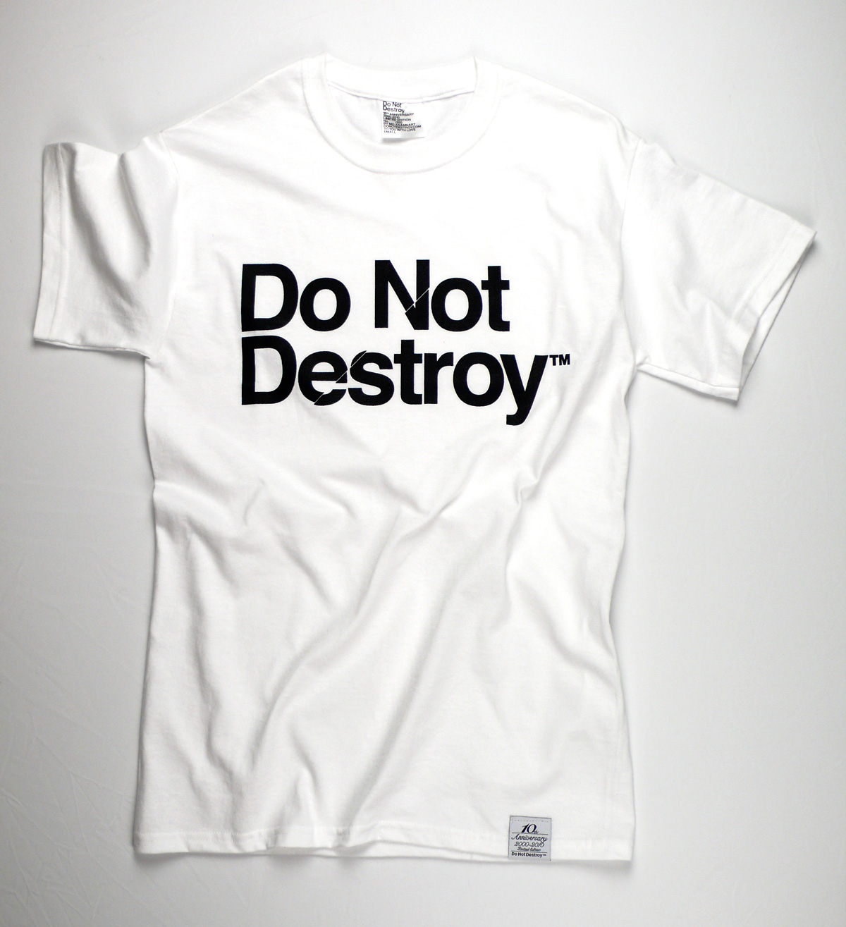 Do Not Destroy White t-shirt tee