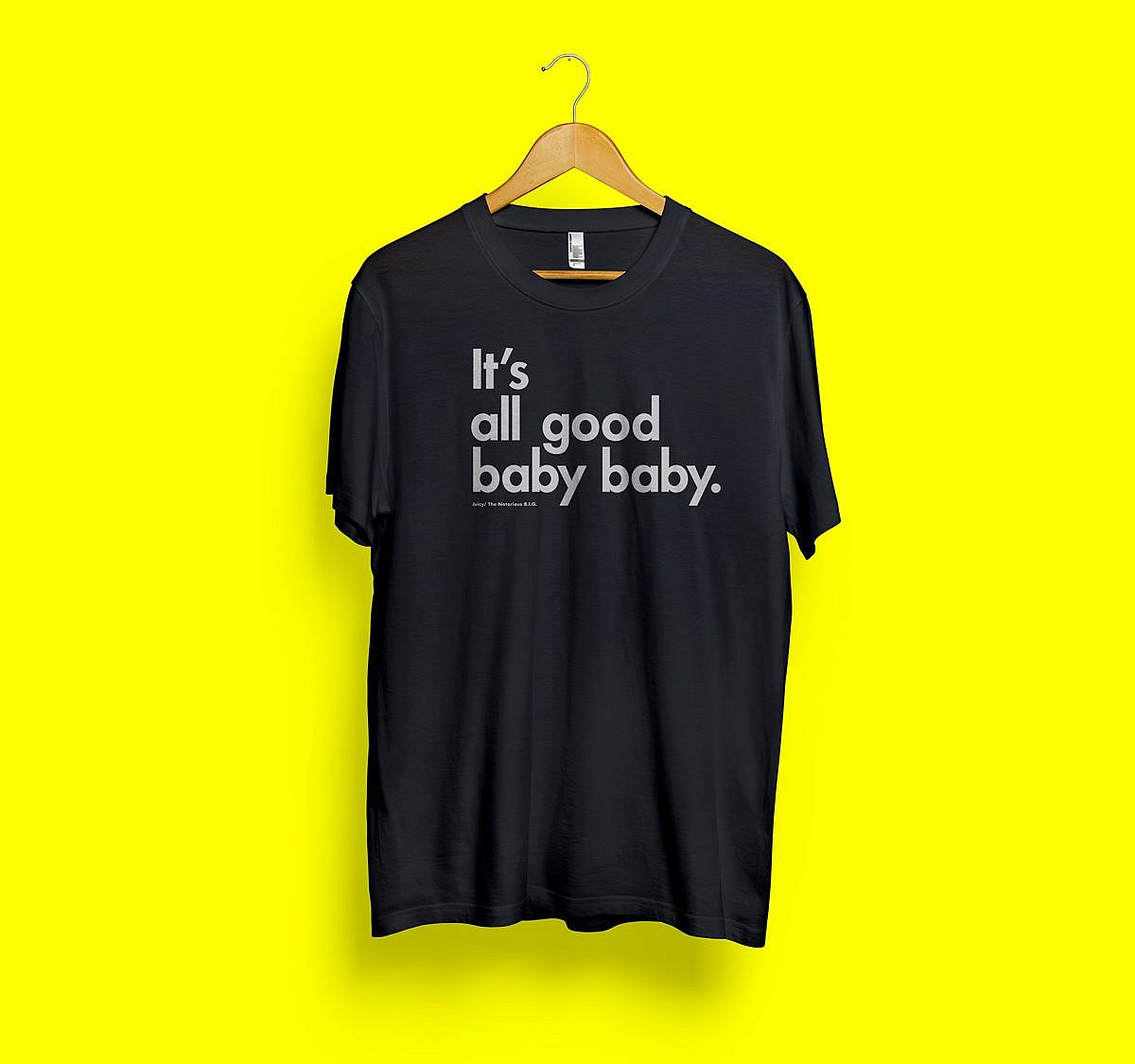 BIGGIE ALL GOOD TEE
