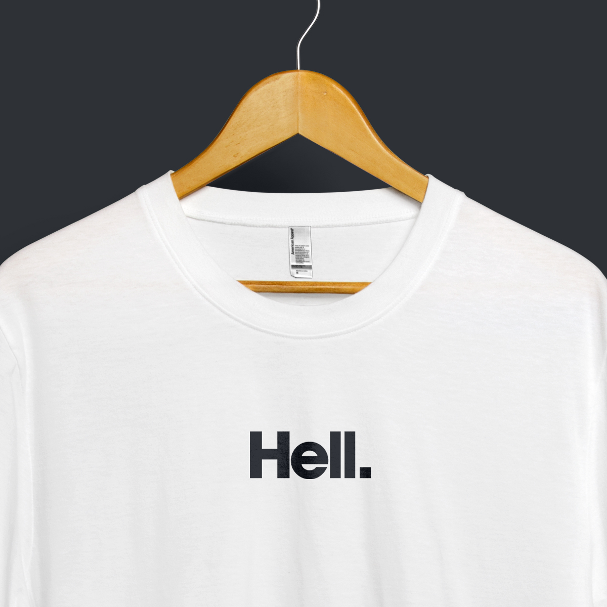 Word Series: Hell T-Shirt – Do Not Destroy® Store